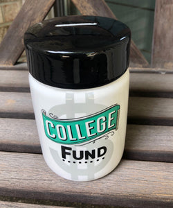 Coin Piggy Bank - "College Fund"