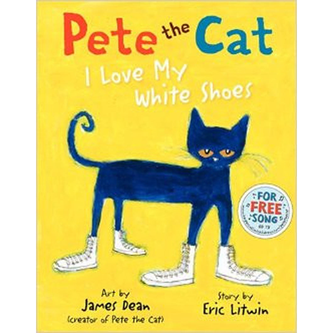 Book- Pete the Cat I Love My White Shoes
